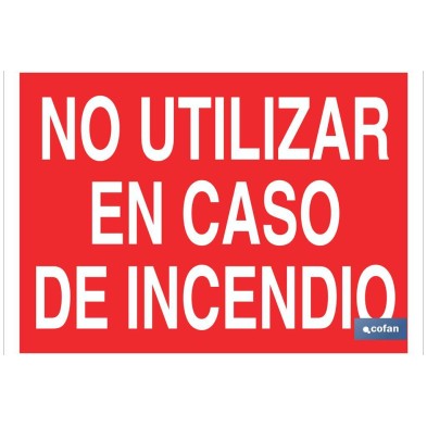 No utilizar en caso de incendio
